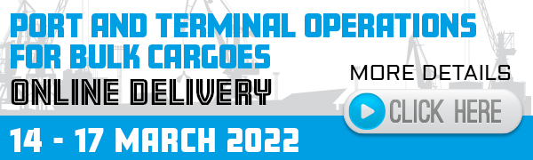 Port and Terminal Operations for Bulk Cargoes. Online Delivery 14 - 17 March 2022 - Click here for more details