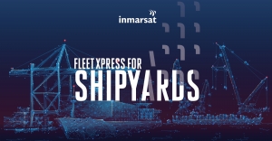 Inmarsat launches fleet xpress for shipyards